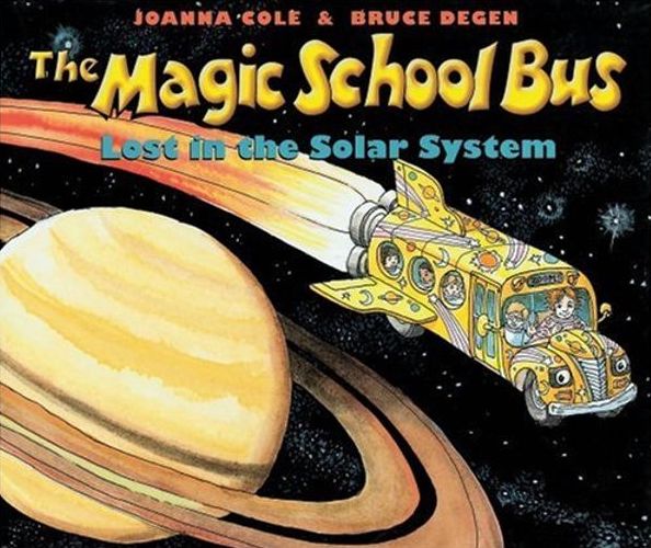 Joanna Cole, The Magic School Bus: Lost in the Solar System